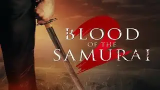 BLOOD OF THE SAMURAI 2 (Full Film) | Indie Martial Arts Action