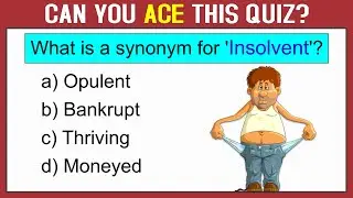 SYNONYMS REVISION TEST: Can You Ace This English Vocabulary Quiz? 