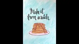 Make it from scratch