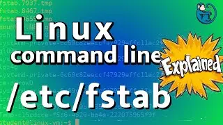 Automating drive mounts in a Linux system - /etc/fstab file tutorial