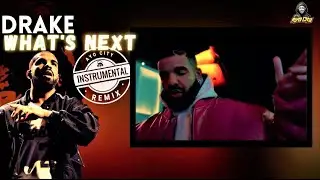Drake - What's Next (Instrumental) (Remix) | FREE Drake Type Beat INSTRUMENTAL 2021