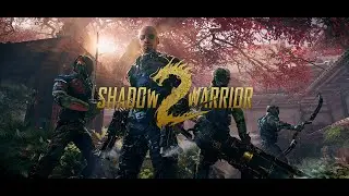 【Shadow Warrior 2】【Gameplay #1】