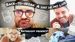 Bathroom Urgency & Back-To-Work Vlog | Day In The Life | Crohn's Vlogger | #crohnsdisease