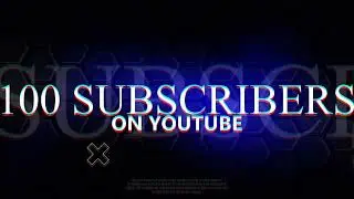 Thank you!!! 100 Subscribers