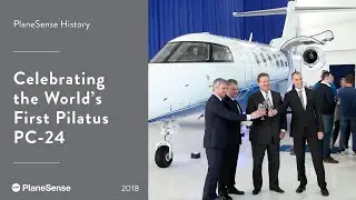 PlaneSense Fractional Program: PC-24 Arrival Celebration