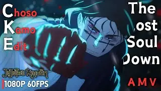 Choso Kamo [Edit/AMV] | NBSPLV - The Lost Soul Down (Slowed)