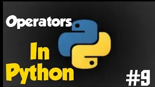 Operators  | Python Full Course in Hindi | RITES Tech India