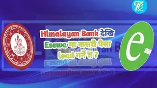 हिमालयन बैंक देखि ESEWA पैसा कसरी लोड गर्नेत ।