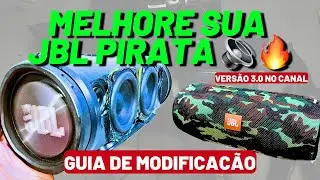 DE FALSIFICADA A POTENTE- MODIFICAÇÃO DETALHADA E TRABALHOSA DA JBL XTREME