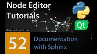 Node Editor Tutorial 52: How to create documentation with Sphinx