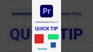 #premierepro Quick Tip - Adjust Frame Size Automatically