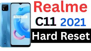 realme c11 hard reset no command / realme c11 hard reset / realme c11 2021 hard reset