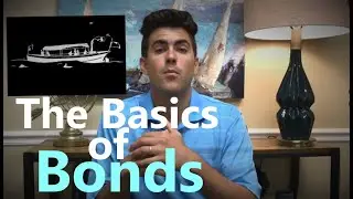 The Basics of Bonds