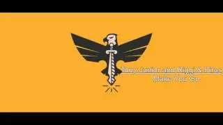 Tony Junior and Riggi & Piros - Make You Go
