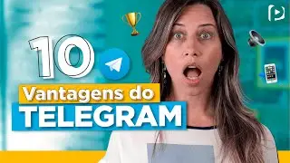 10 MOTIVOS PARA USAR O TELEGRAM | Paula Tebett