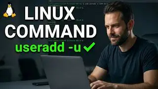 useradd -u in Linux: Create Custom Users in 30 Seconds