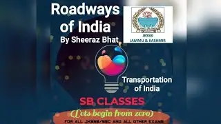 Roadways of India (Transportation of India)