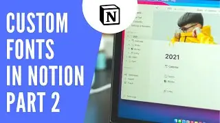 Custom Font Styles in Notion - Part 2
