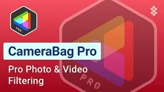 CameraBag Pro – Filter Photos & Videos like a Pro | SETAPP