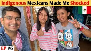 Shocked in the Poorest State of Mexico with Indigenous Mexicans 🇲🇽😱