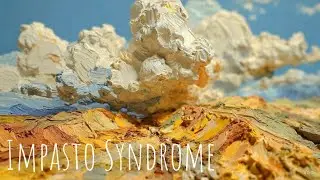 Impasto Syndrome [Paint World 11]