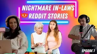 In-Law Tug of War: Reddit Story Reviews - ThreadTalk Podcast EP7
