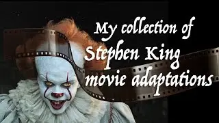 My collection of Stephen King movie adaptations.