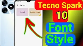 How to change font Style in Tecno spark 10 ||Tecno spark 10 me Font Style kaisey Change krey