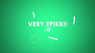 Very EPIK!! - Adobe After Effects