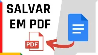Como salvar documento do Google Docs em pdf | Dica Rápida #11