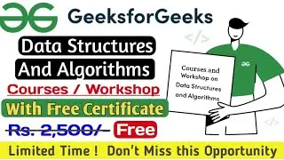 Free Data Structures and Algorithms Course | Free Certificate | GeeksforGeeks Free Courses
