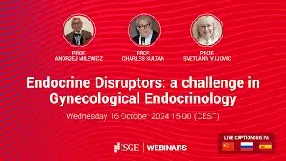 Endocrine Disruptors: a challenge in Gynecological Endocrinology