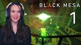 It Wasn't Me! | Black Mesa | Blind Let's Play | Part 1