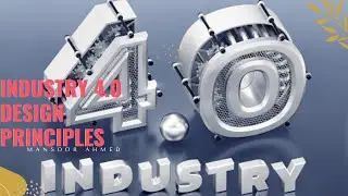 Industry 4.0 Design Principles