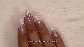 How to Apply Press On Nails Tutorial