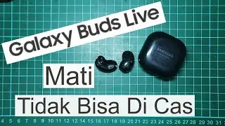 Samsung buds live mati tidak bisa mengecas TWS, BUDS LIVE not charging fix