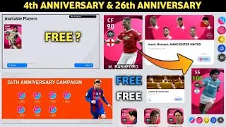 4th Anniversary And 26th Anniversary Celebration In Pes 2021 Mobile || Free Rewards And Campaign