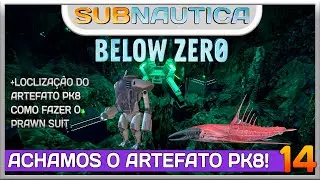 SUBNAUTICA BELOW ZERO | LOCALIZAÇÃO DO ARTEFATO PK8