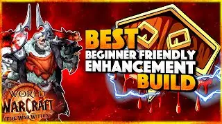 The BEST Beginner Friendly Enhancement Build & How to Play it - STORM² | The War Within