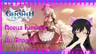 Hangout: Noelle - Genshin Impact (All Endings)