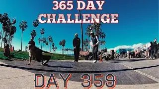 MY 365  DAY  CHALLENGE DAY 359 OF 365