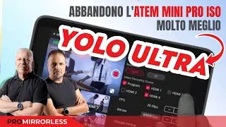 ABBANDONO ATEM MINI PRO ISO MOLTO MEGLIO YOLOBOX ULTRA