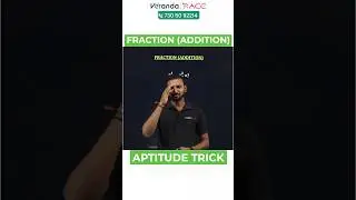 FRACTION (ADDITION) APTITUDE TRICK BY GOKULRAJ