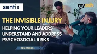Helping Your Leaders Understand and Address Psychosocial Risks | Webinar | Sentis