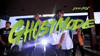 DOB OKIX - GHOST MODE (OFFICIAL MUSIC VIDEO)