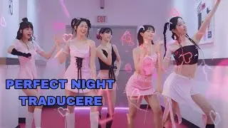 Le Sserafim (르세라핌) - 'Perfect Night' | Tradus în română