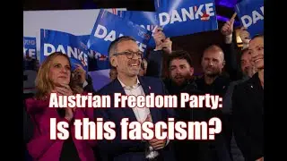 Victory of the Freedom Party in Austria: Is this really fascism?