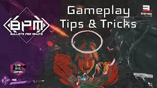 Bullets Per Minute: Gameplay tips and tricks. How I went from Trash to just a little better.