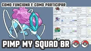 PIMP MY SQUAD BR - Como funciona e como participar