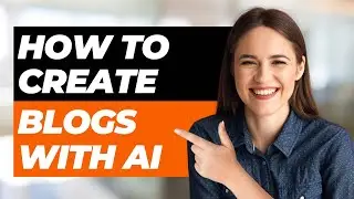 How To Create & Write Blogs With AI (Under 10 Mins)